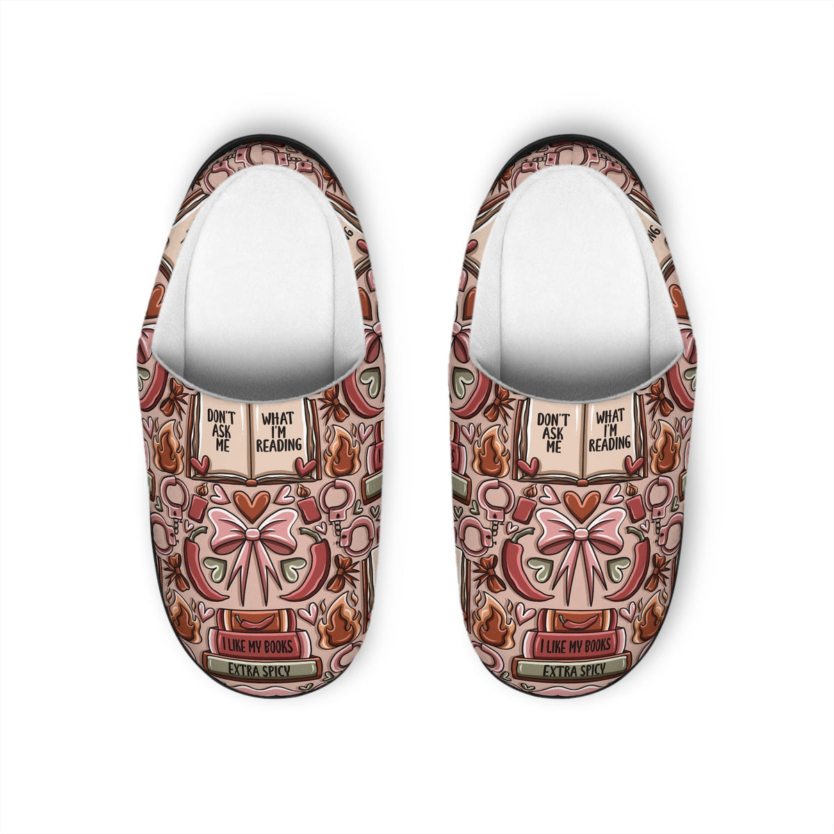 Don't Ask Me What I'm Reading Women's Slippers PREORDER