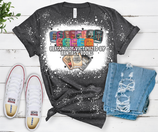 Personally Victimized by Romantasy T Shirt PREORDER