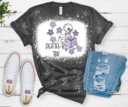 Death By TBR T Shirt PREORDER
